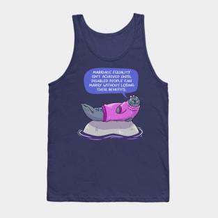 Marriage equality isn't achieved Sealion Tank Top